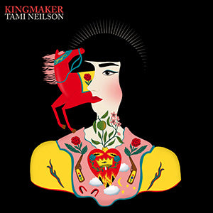 Tami Neilson - Kingmaker