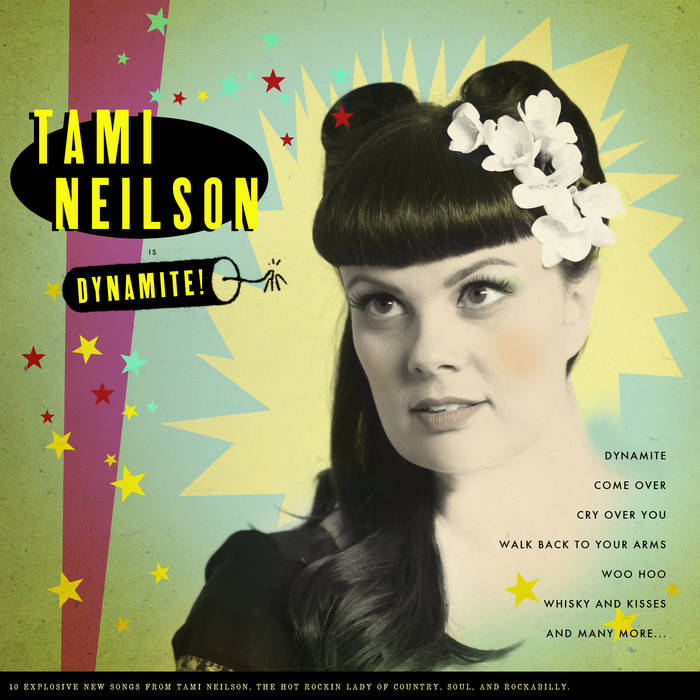 Tami Neilson - DYNAMITE!