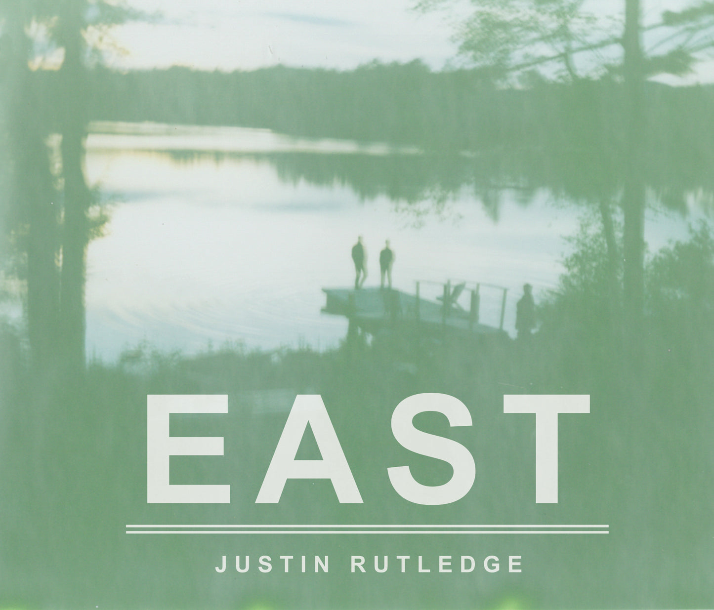 Justin Rutledge - EAST