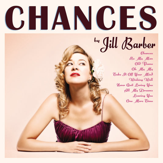 Jill Barber - Chances (15th Anniversary Reissue)