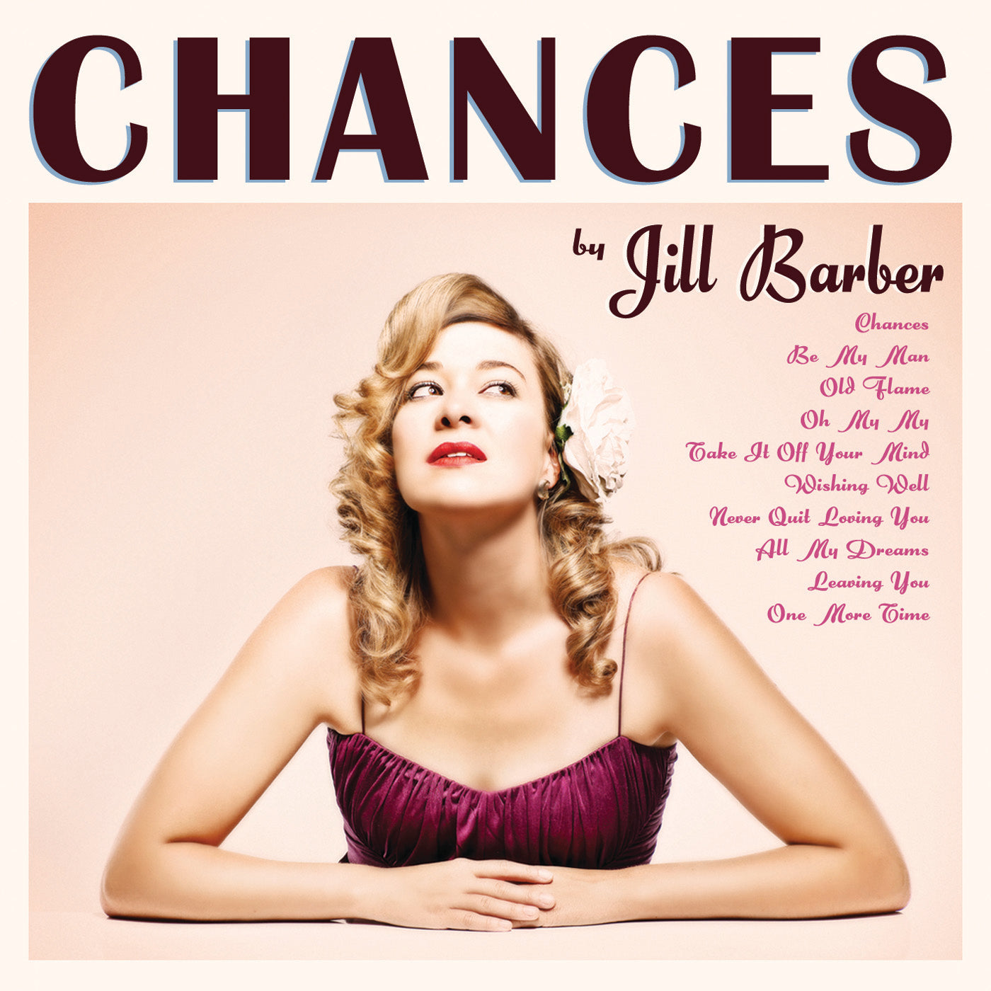 Jill Barber - Chances (15th Anniversary Reissue)