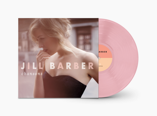 Jill Barber - Chansons (10th Anniversary Reissue)
