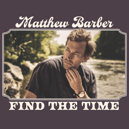 Matthew Barber - Find The Time