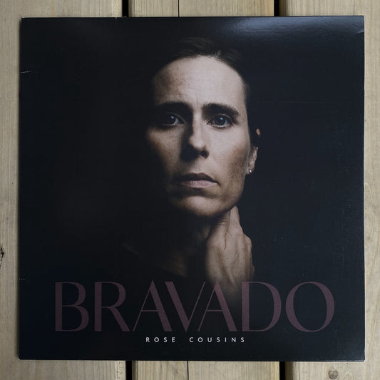 Rose Cousins - Bravado